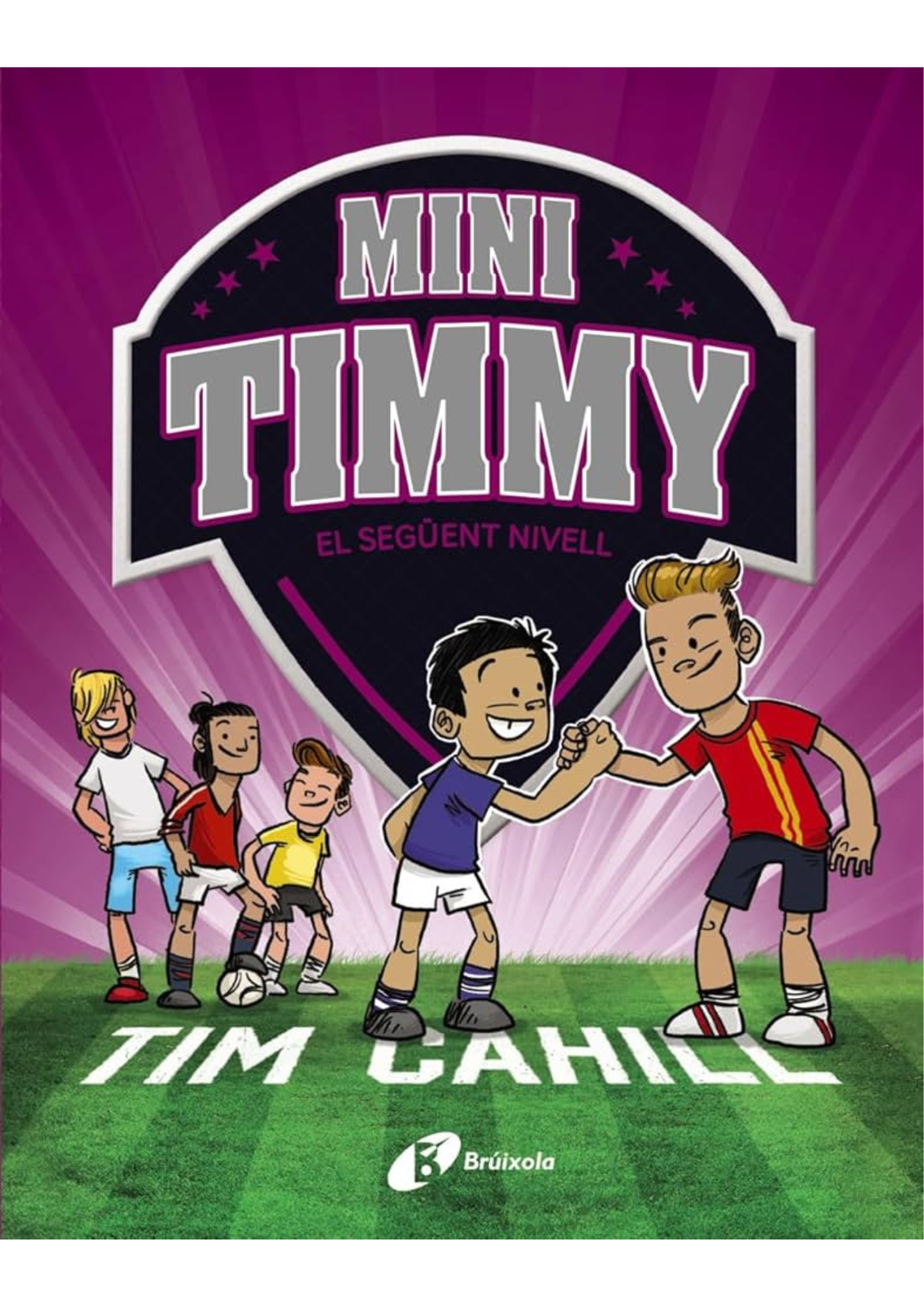  5. Mini Timmy 9: El Següent Nivell de Tim Cahill, Heath McKenzie, Margarita Gómez