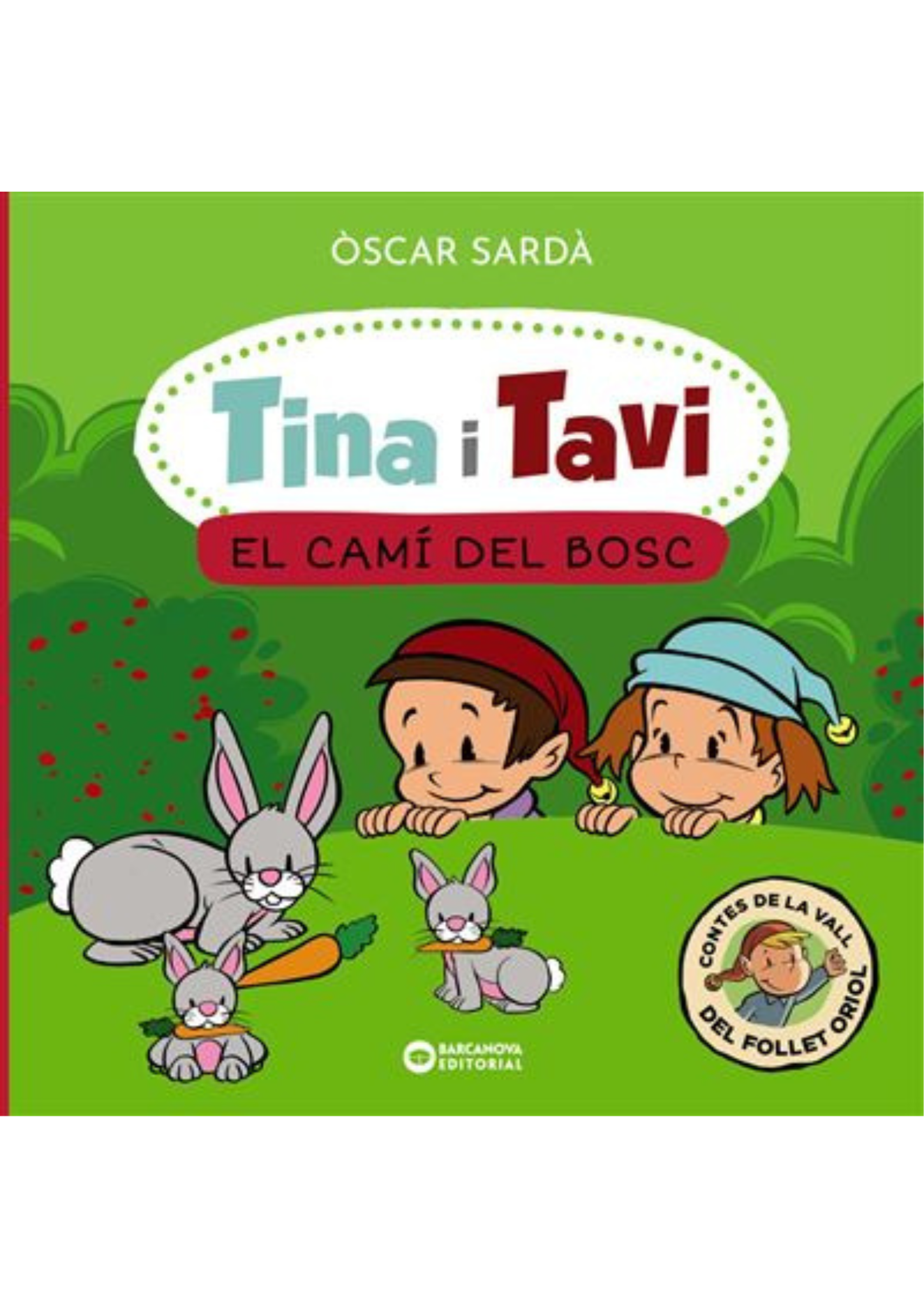 1. Tina i Tavi - El Camí del Bosc d’Òscar Sardà