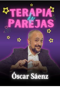 Óscar Sáenz: Terapia de parejas