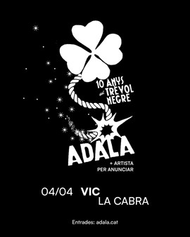 Adala a Vic · Gira 10 anys