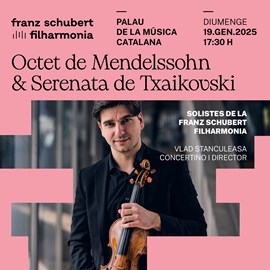 Octet de Mendelssohn i Serenata de Txaikovski & Franz Schubert Filharmonia