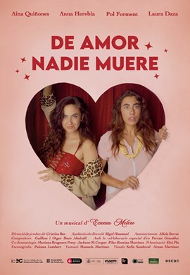 DE AMOR NADIE MUERE  El Musical