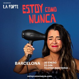 La Forte: ESTOY COMO NUNCA