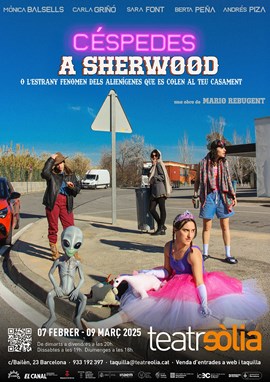 Céspedes a Sherwood o l’estrany fenomen dels alienígenes que es colen al teu casament
