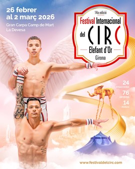 14è Festival Internacional del Circ Elefant d'Or de Girona