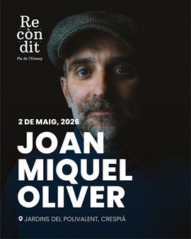 RECÒNDIT: Joan Miquel Oliver