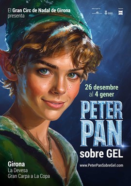 Gran Circ de Nadal de Girona - Peter Pan sobre Gel