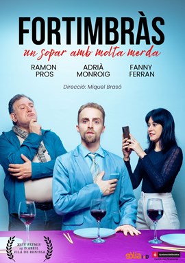 Fortimbràs: un sopar amb «molta merda»!