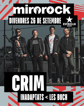 MIROROCK: INADAPTATS + CRIM + LES BUCH