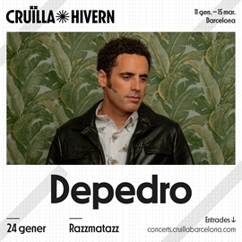 CRUÏLLA D'HIVERN: Depedro 