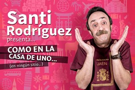 Santi Rodríguez: COMO EN LA CASA DE UNO... EN NINGÚN SITIO. 