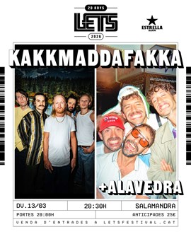 LET'S FESTIVAL: KAKKMADDAFAKKA + ALAVEDRA