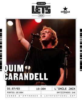 LET'S FESTIVAL: QUIM CARANDELL