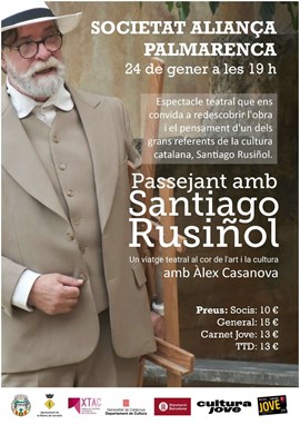 PASSEJANT AMB SANTIAGO RUSIÑOL