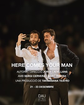Here comes your man
