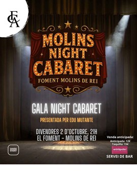 MOLINS NIGHT CABARET. Gala inaugural de la temporada