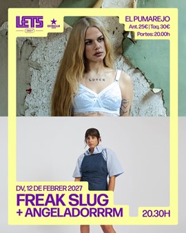 FREAK SLUG + ANGELADORRRM