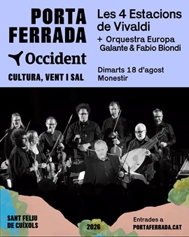 FESTIVAL PORTA FERRADA OCCIDENT:  Orquestra Europa Galante & Fabio Biondi