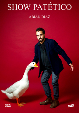 Abián Díaz: Show Patético