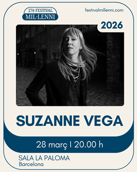 FESTIVAL MIL·LENNI: SUZANNE VEGA