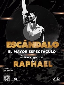 Escándalo Homenatge a Raphael - Els gran èxits de l’artista amb banda en directe