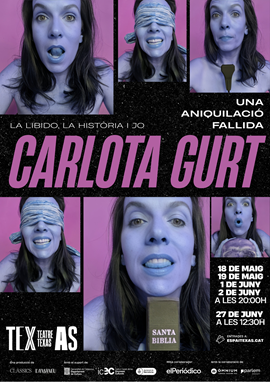 CARLOTA GURT: UNA ANIQUILACIÓ FALLIDA