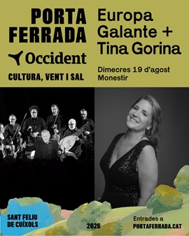 FESTIVAL PORTA FERRADA OCCIDENT:  Tina Gorina & Orquestra Europa Galante