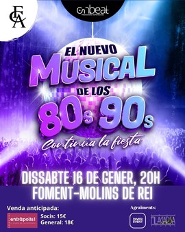 EL MUSICAL DE LOS 80 I 90