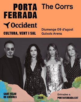 FESTIVAL PORTA FERRADA OCCIDENT:  The Corrs + Dea Matrona