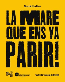 LA MARE QUE ENS VA PARIR