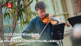 Cicle Constel·lacions: Solistes de l'Orquestra del Liceu