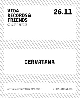 Festa Presentació Vida Festival 2027: Cervatana