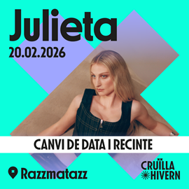Julieta (Cruïlla Hivern)