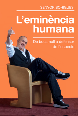 L’eminència humana