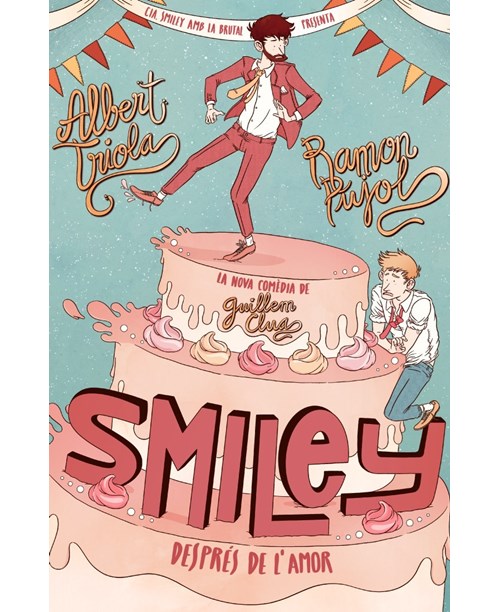 SMILEY, DESPRÉS DE L’AMOR