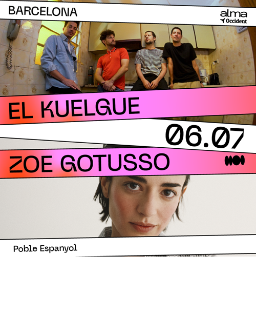 ALMA OCCIDENT: EL KUELGUE + ZOE GOTUSSO