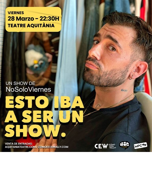 NOSOLOVIERNES: Esto iba a ser un show