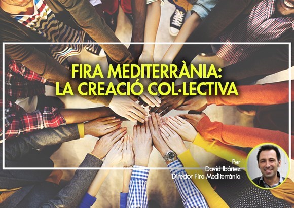 Fira Mediterrània:  creació col·lectiva