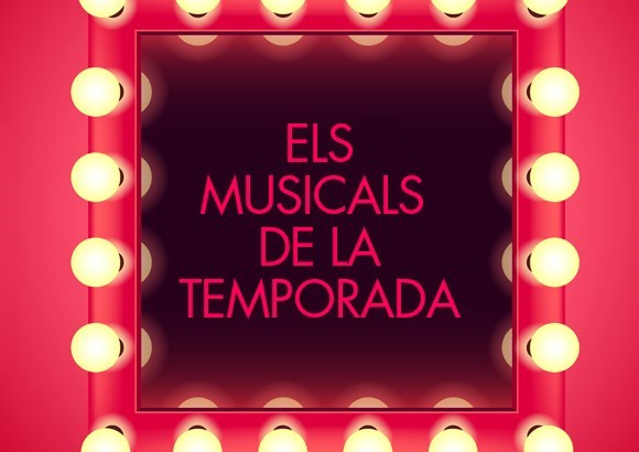 Els musicals de la temporada