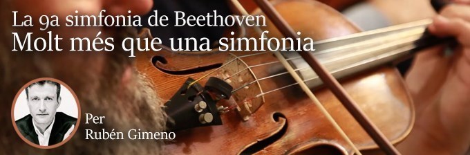 La 9a simfonia de Beethoven - Molt més que una simfonia