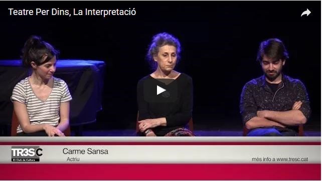 El Teatre Per Dins, La Interpretació