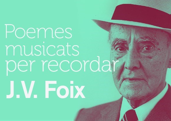 Poemes musicats per recordar J.V. Foix