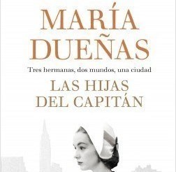   'Las hijas del capitán', de María Dueñas