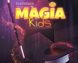  Màgia Kids - Teatreneu