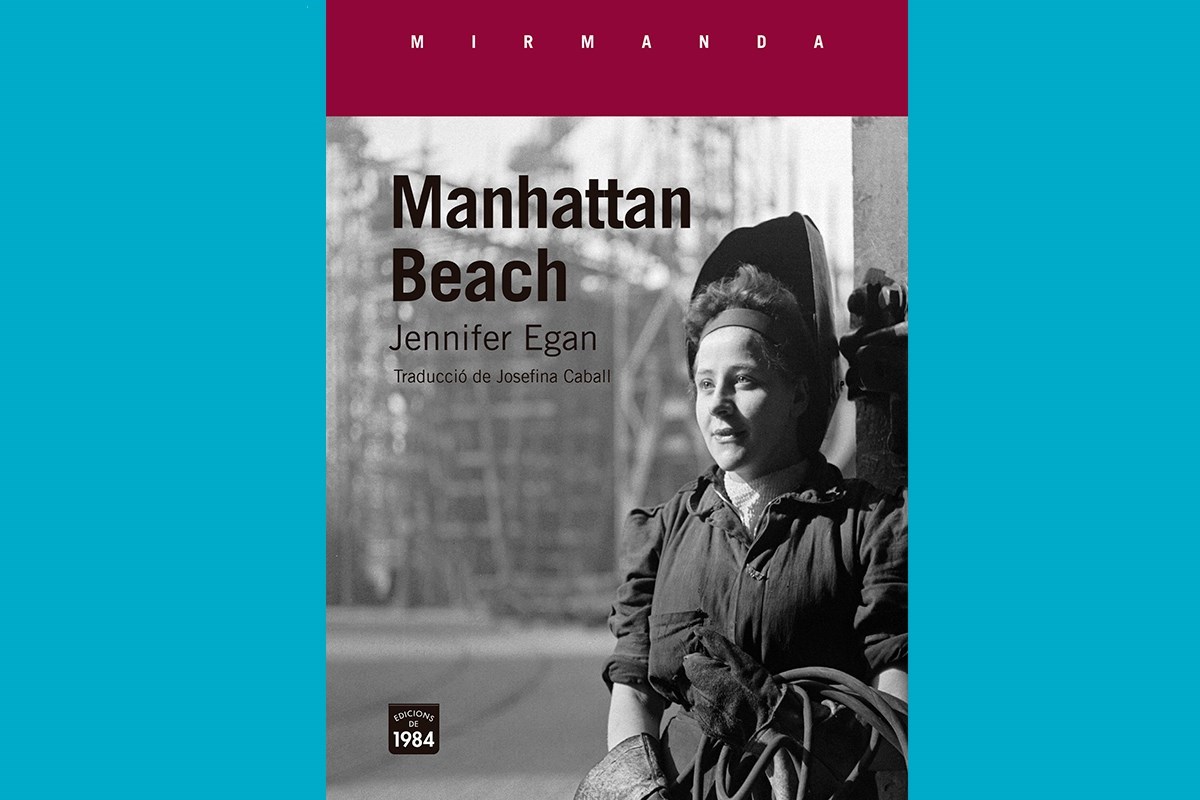   Manhattan Beach de Jennifer Egan (Edicions de 1984)