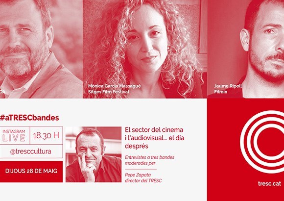 #aTRESCbandes 'El cinema i l'audiovisual, el dia després'