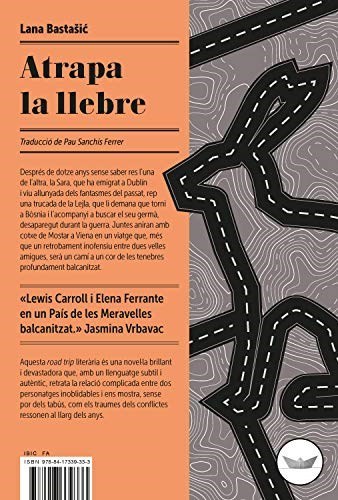  'Atrapa la llebre', de Lana Bastašic (Edicions del Periscopi)