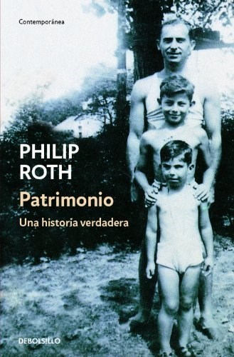  'Patrimoni: una història veritable' · Philip Roth