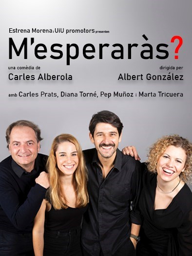 M'ESPERARÀS?