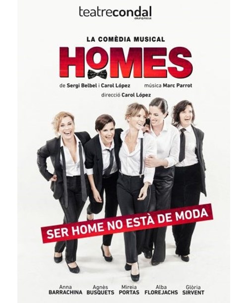 HOMES, LA COMÈDIA MUSICAL